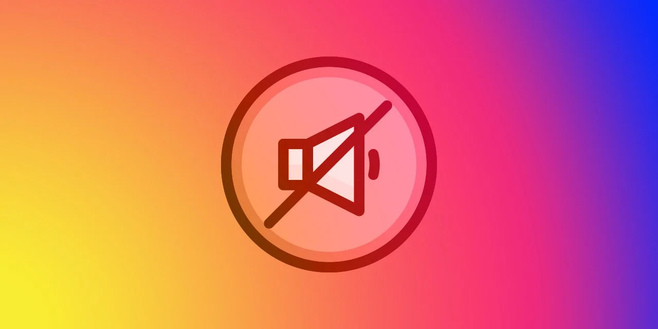 mute mean on Instagram