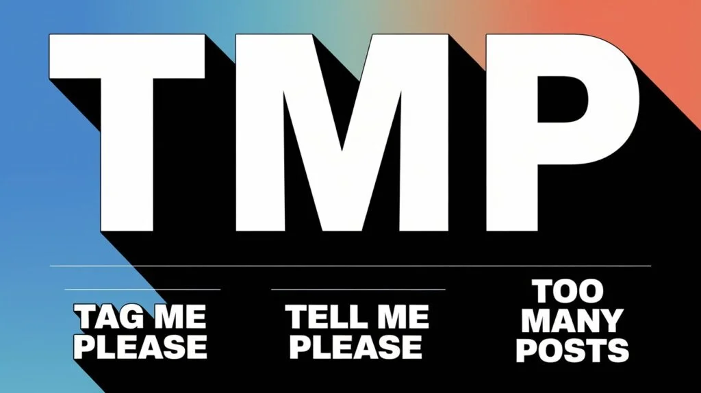 tmp mean on instagram
